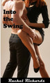 Into the Swing by Rachel Richards 9781927679265