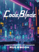 CodeBlade Rulebook by Peter Ayres 9781739577605