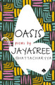 Oasis by Jayasree Bhattacharyya 9789358987720