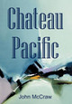 Chateau Pacific by John McCraw 9781426959318