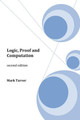 Logic, Proof and Computation by Mark Tarver 9781784561277