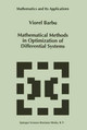 Mathematical Methods in Optimization of Differential Systems by Viorel Barbu 9789401043274