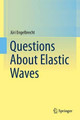 Questions About Elastic Waves by Juri Engelbrecht 9783319147901
