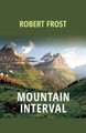 Mountain Interval by Robert Frost 9789351285489