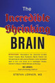 The Incredible Shrinking Brain by Stefan Lerner 9798822926066