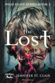 The Lost by Jennifer St Clair 9798201350055