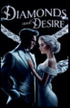 Diamonds and Desire by John Michael Smith 9798227080219