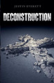 Deconstruction by Justin Everett 9798991063418