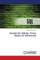 Hands-On SQLite: From Basics to Advanced by Rupesh Kumar Tipu 9786207809783