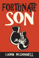 Fortunate Son by Caimh McDonnell 9781912897476