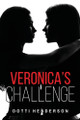 Veronica's Challenge by Dotti Henderson 9798893896817