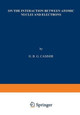 On the Interaction between Atomic Nuclei and Electrons by H. B. G. Casimir 9789401757201