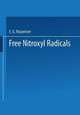 Free Nitroxyl Radicals by E. G. Rozantsev 9781475707120