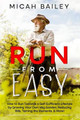 Run from Easy by Micah Bailey 9781739802202