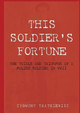 This Soldier's Fortune: The Trials and Triumphs of a Polish Soldier During WWII by Zygmunt Tratkiewicz 9781921421334