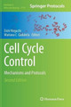 Cell Cycle Control: Mechanisms and Protocols by Eishi Noguchi 9781493908875