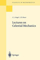 Lectures on Celestial Mechanics by Carl Ludwig Siegel 9783540586562