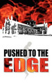 Pushed to the Edge by Malachy Trainor 9781844010011