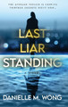 Last Liar Standing by Danielle M Wong 9781958231302