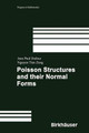 Poisson Structures and Their Normal Forms by Jean Paul Dufour 9783764373344