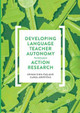 Developing Language Teacher Autonomy through Action Research by Kenan Dikilitas 9783319844794