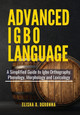 Advanced Igbo Language by Elisha O Ogbonna 9781777746131