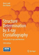 Structure Determination by X-ray Crystallography: Analysis by X-rays and Neutrons by Mark F.C. Ladd 9781461439561