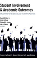Student Involvement & Academic Outcomes: Implications for Diverse College Student Populations by Donald Mitchell, Jr. 9781433126208