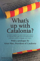 What's Up with Catalonia? by Liz Castro 9781611500325