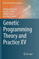 Genetic Programming Theory and Practice XV by Wolfgang Banzhaf 9783030080310