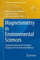 Magnetometry in Environmental Sciences: Studying Environmental Structure Changes and Environmental Pollution by Maria Jelenska 9783319602127