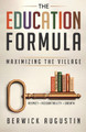 The Education Formula by Berwick Augustin 9798988472407