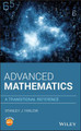 Advanced Mathematics: A Transitional Reference Stanley J. Farlow (University of Maine) 9781119563518