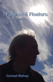 Flashes & Floaters by Conrad Bishop 9798985683509