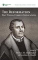 The Reformation by Steven M Studebaker 9781725287082