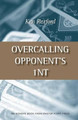 Overcalling Opponent's 1NT by Ken Rexford 9781554947621