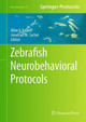 Zebrafish Neurobehavioral Protocols by Allan V. Kalueff 9781607619529