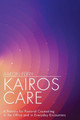 Kairos Care by Aaron Perry 9781501899119