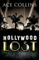 Hollywood Lost by Ace Collins 9781426771880