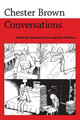 Chester Brown: Conversations by Dominick Grace 9781496802521