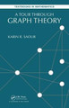 A Tour through Graph Theory Karin R Saoub 9781138197800