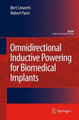 Omnidirectional Inductive Powering for Biomedical Implants by Bert Lenaerts 9789048180622