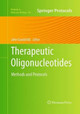 Therapeutic Oligonucleotides: Methods and Protocols by John Goodchild 9781493958221