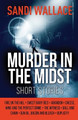 Murder In The Midst by Sandi Wallace 9784867477656