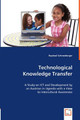 Technological Knowledge Transfer by Raphael Schneeberger 9783639069266