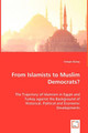 From Islamists to Muslim Democrats? by Cengiz Gunay 9783639025033