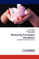 Measuring Corruption Perception by Alia Ahmed 9783838390710