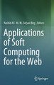 Applications of Soft Computing for the Web by Rashid Ali 9789811070976