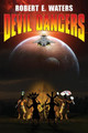Devil Dancers by Robert E. Waters 9781942990987