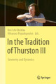 In the Tradition of Thurston III: Geometry and Dynamics by Ken’ichi Ohshika 9783031435010
